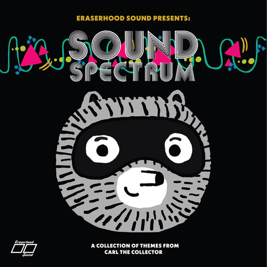 Eraserhood Sound- Sound Spectrum: A Collection Of Themes From Carl The Collector PREORDER OUT 5/29