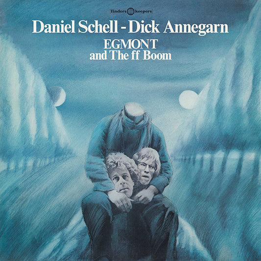 Daniel Schell & Dick Annegarn- Egmont And The ff Boom