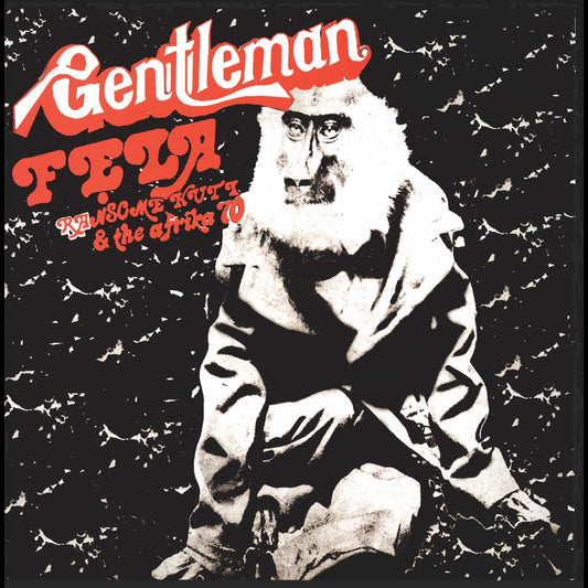Fela Kuti- Gentleman (50th Anniversary)