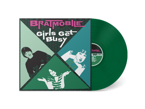 Bratmobile- Girls Get Busy PREORDER OUT 10/25