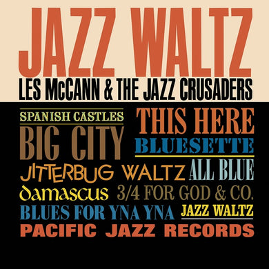 Les McCann & The Jazz Crusaders- Jazz Waltz