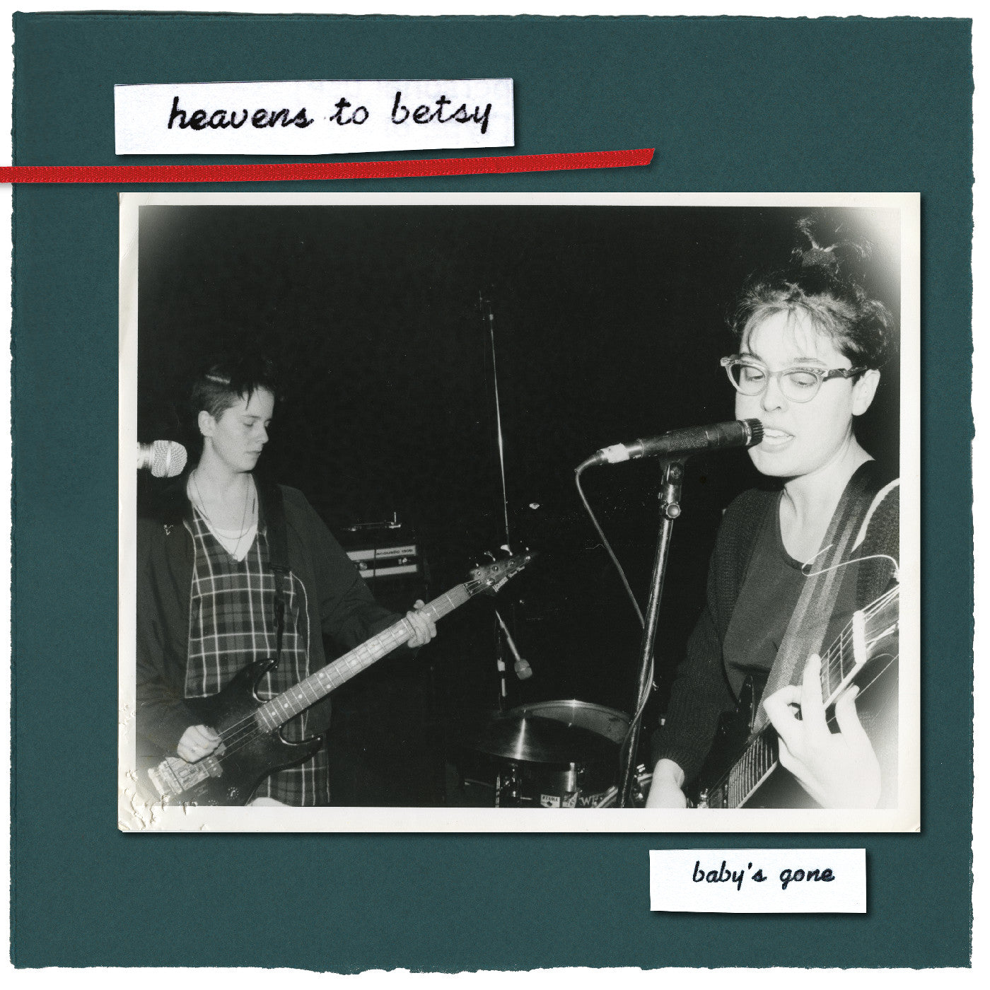 Heavens To Betsy- Baby's Gone PREORDER OUT 10/16