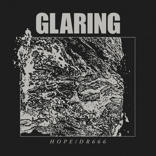 Glaring - Hope / DR666