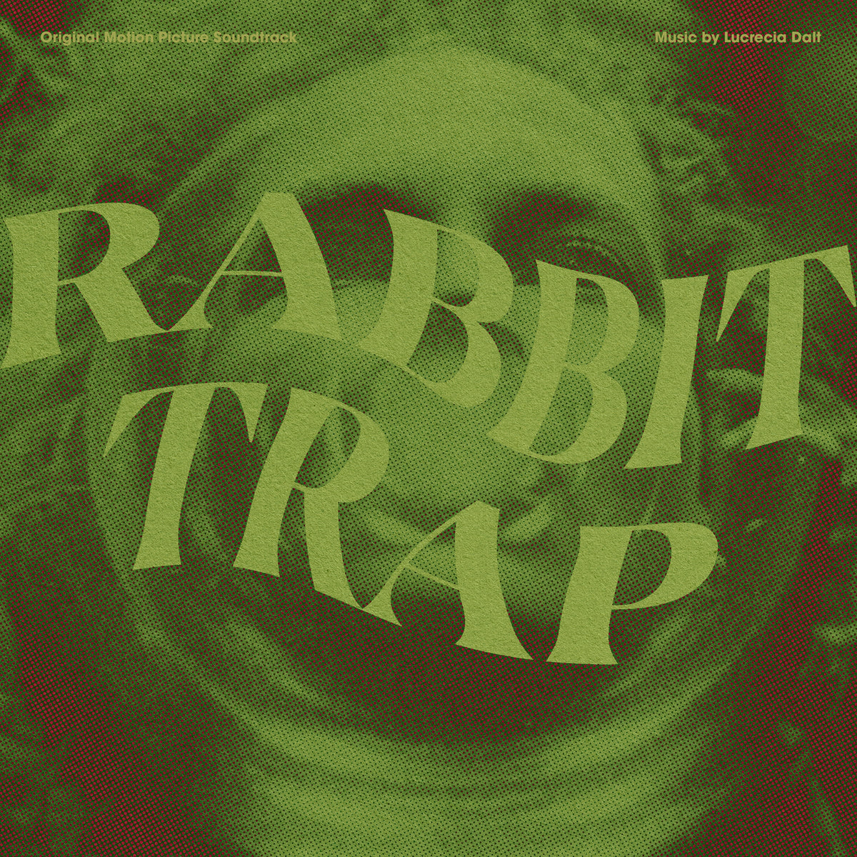OST [Lucrecia Dalt]- Rabbit Trap PREORDER OUT 11/27