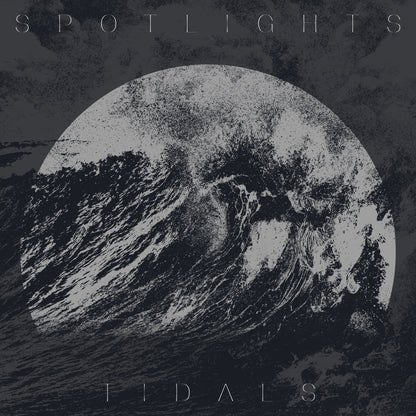 Spotlights- Tidals (10th Anniversary) PREORDER OUT 10/30