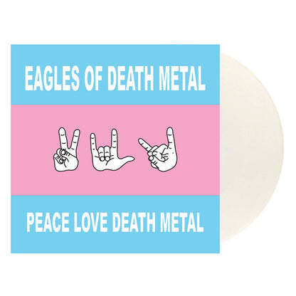 Eagles Of Death Metal- Peace Love Death Metal PREORDER OUT 11/13