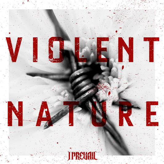 I Prevail - Violent Nature