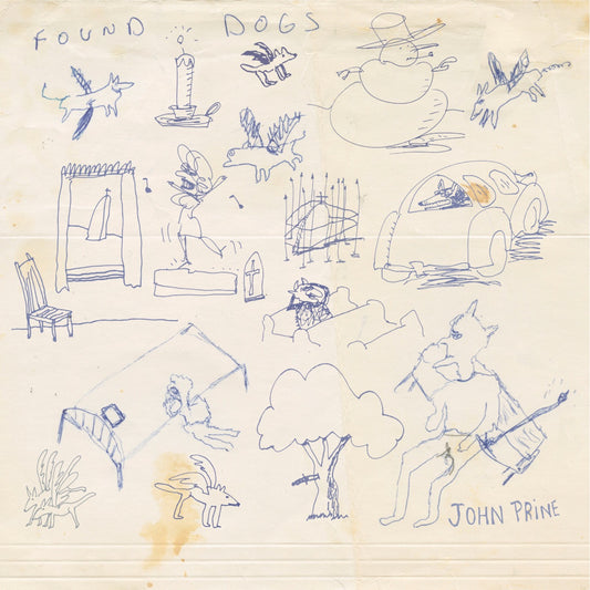 John Prine- Found Dogs