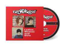 Load image into Gallery viewer, Bratmobile- Ladies, Women And Girls PREORDER OUT 10/25