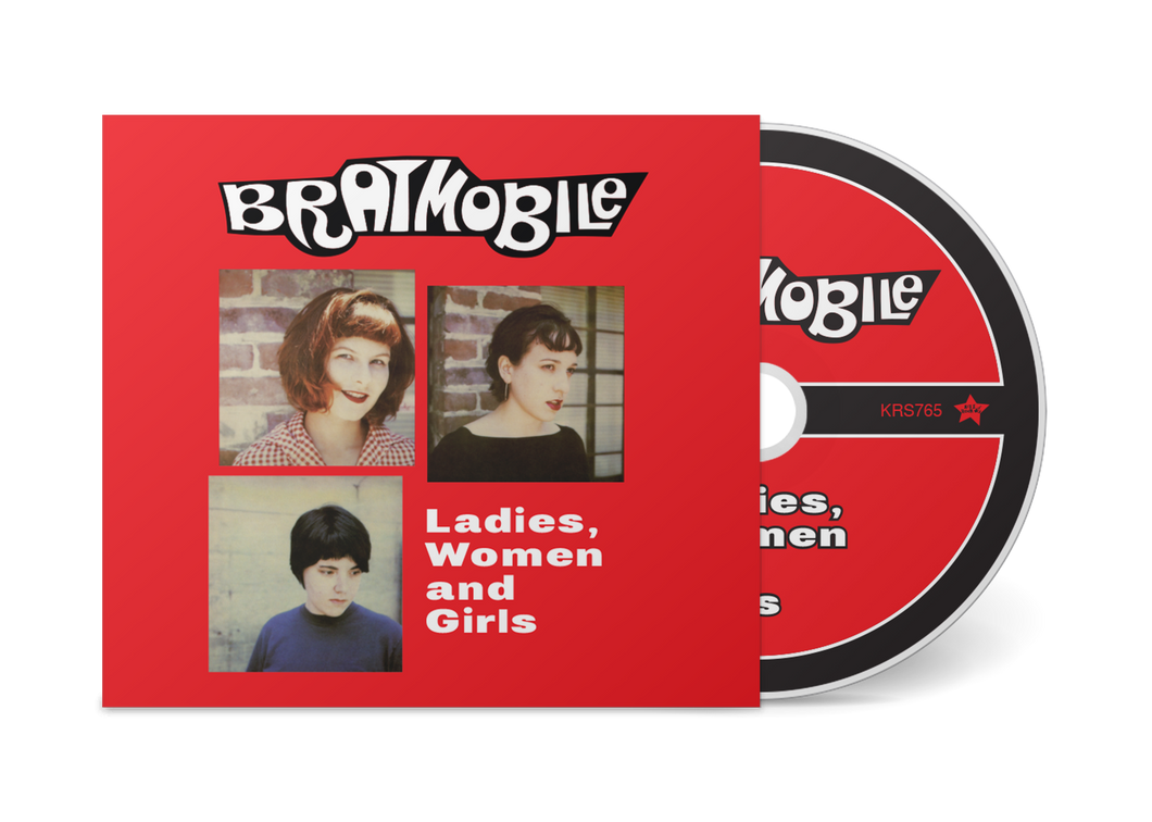 Bratmobile- Ladies, Women And Girls PREORDER OUT 10/25