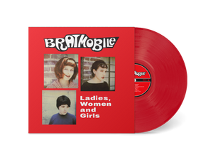 Bratmobile- Ladies, Women And Girls