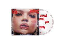 Load image into Gallery viewer, Lola Young - This Wasn&#39;t Meant For You Anyway PREORDER OUT 2/28