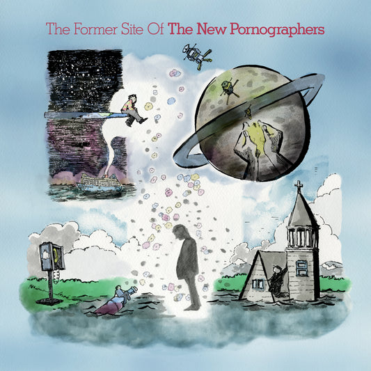 The New Pornographers- The Former Site Of PREORDER OUT 3/27