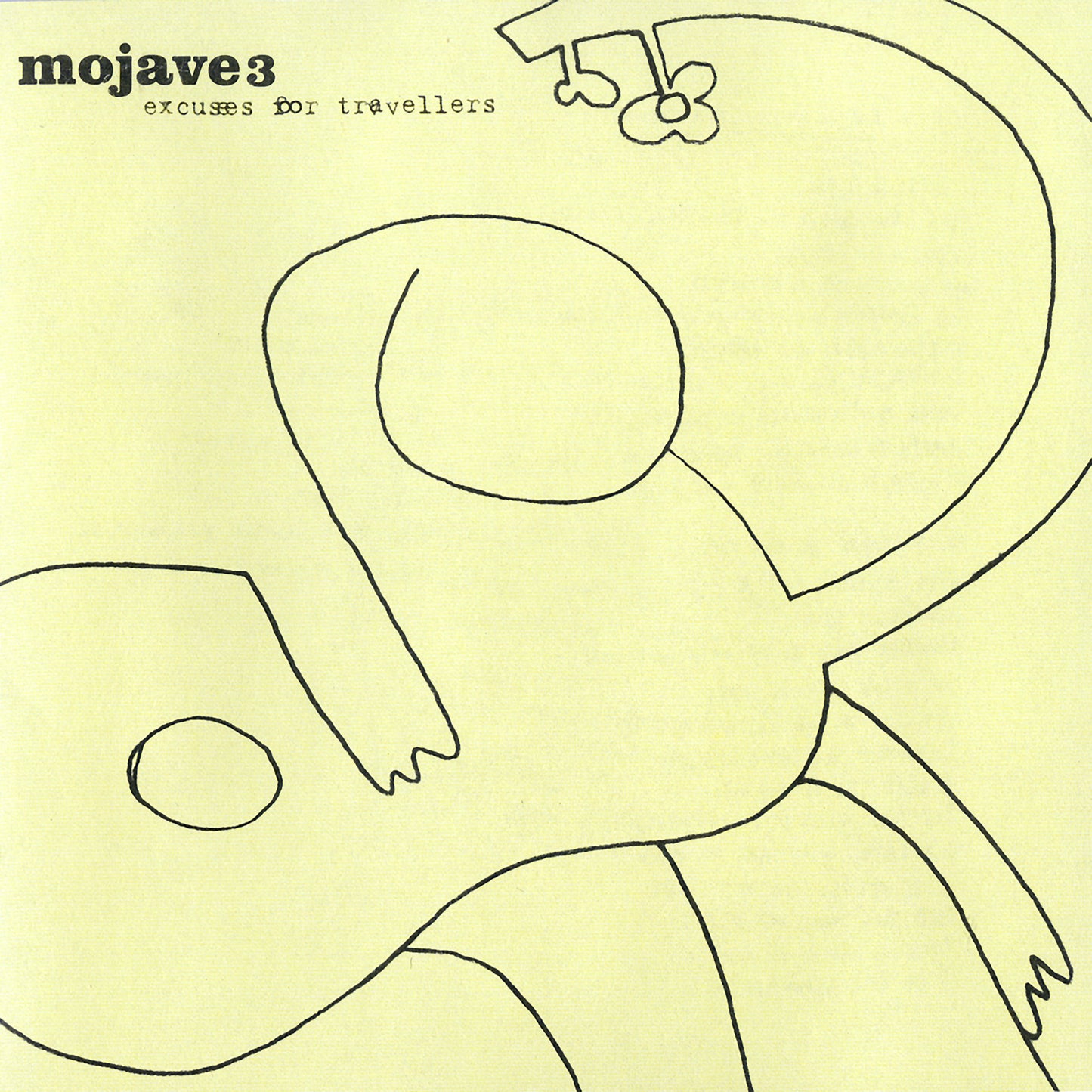 Mojave 3- Excuses For Travellers PREORDER OUT 7/24
