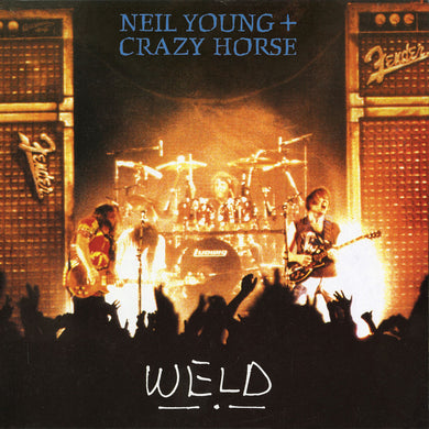 Neil Young & Crazy Horse- Weld