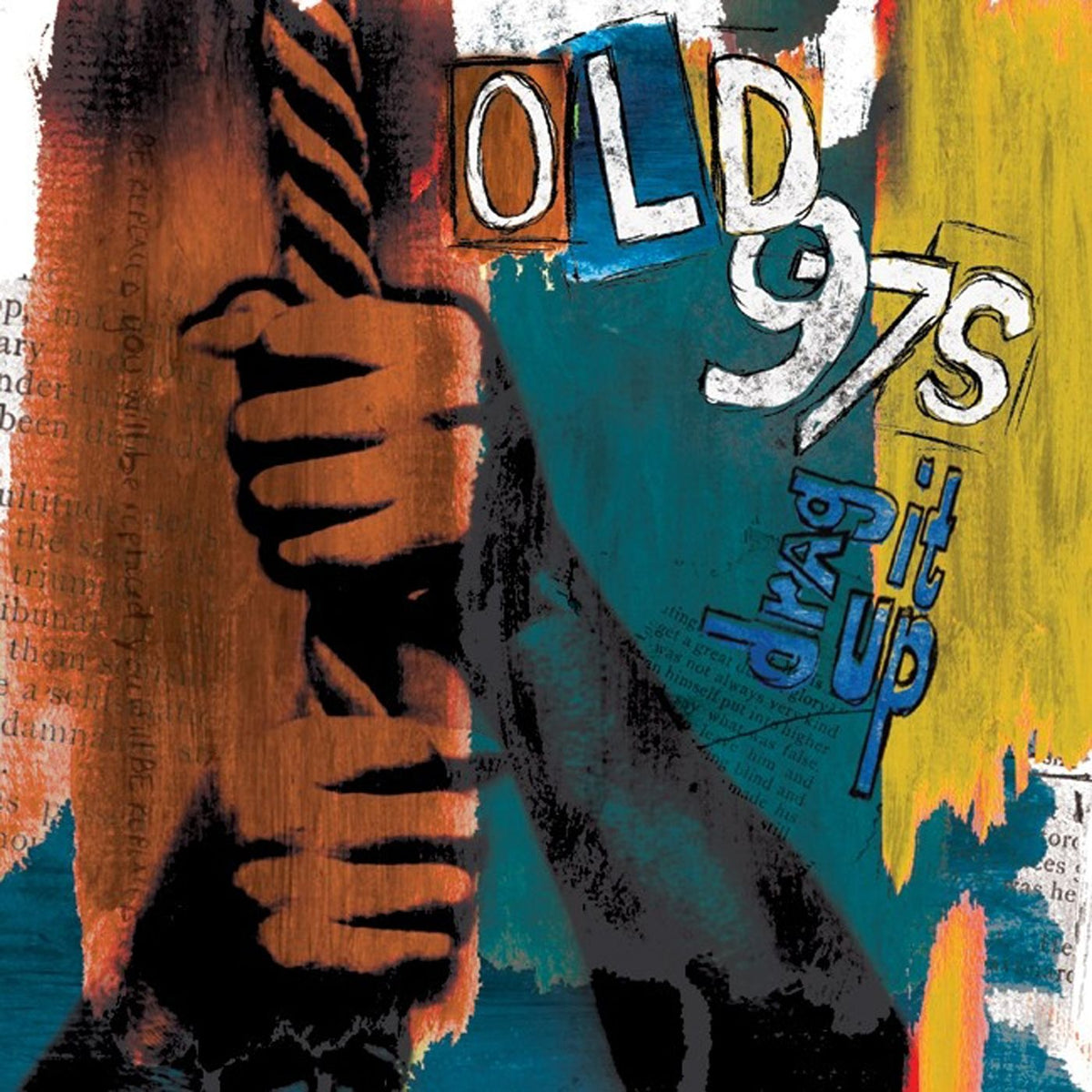 Old 97's- Drag It Up (Deluxe Edition) PREORDER OUT 11/27