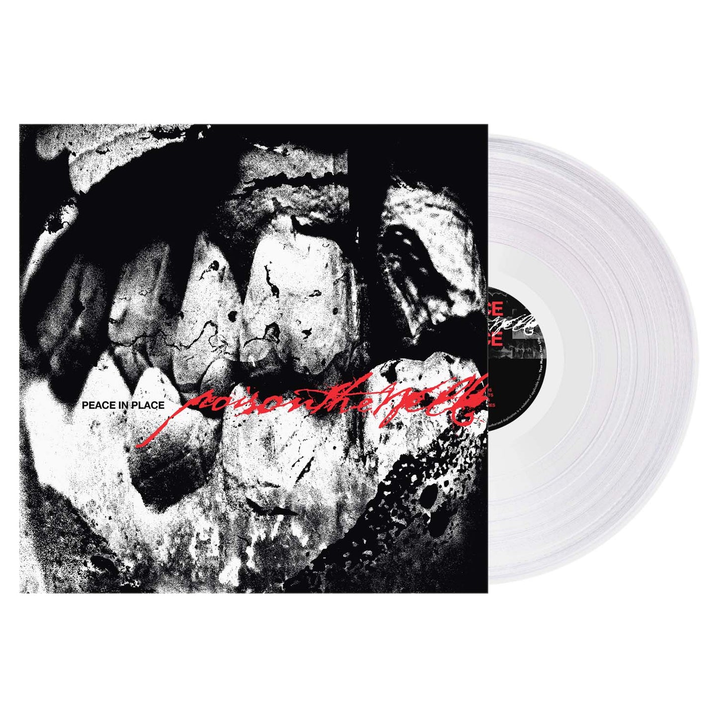 Poison The Well- Peace In Place