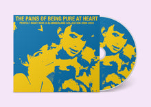 Load image into Gallery viewer, The Pains Of Being Pure At Heart - Perfect Right Now: A Slumberland Collection 2008-2010 PREORDER OUT 2/7