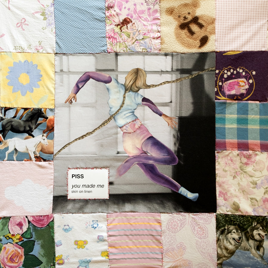 Piss- You Made Me / Skin On Linen PREORDER OUT 10/30