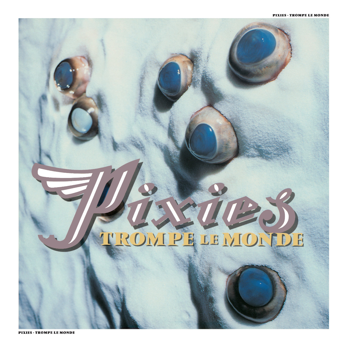 Pixies- Trompe Le Monde (2026 Remaster) PREORDER OUT 9/11