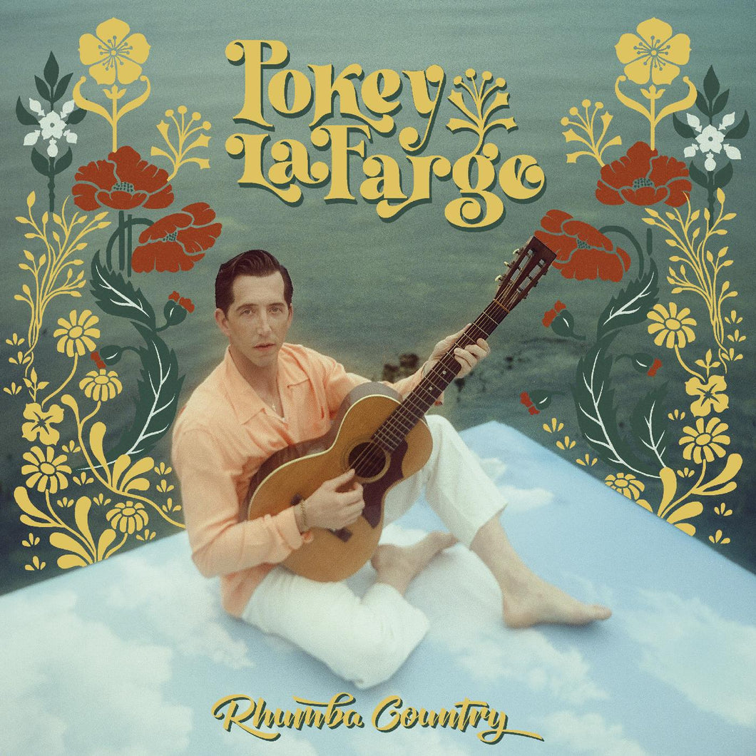 Pokey LaFarge- Rhumba Country