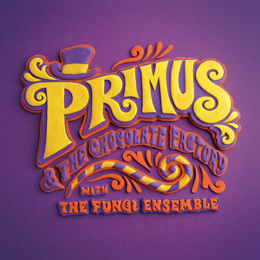 Primus- Primus & The Chocolate Factory With The Fungi Ensemble