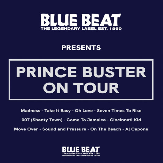 Prince Buster- The Blue Beat Label Presents Prince Buster On Tour
