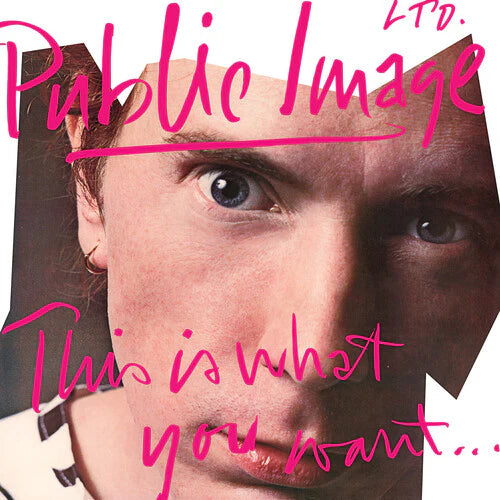 Public Image LTD. - This Is What You Want... This is What You Get (Elektra 75)