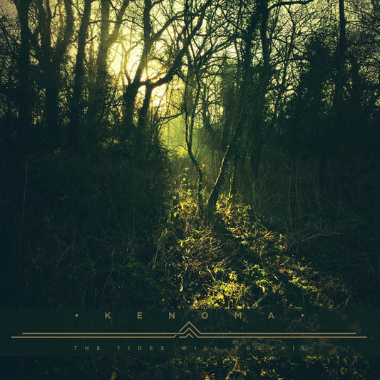 Kenoma- Tides Will Prevail