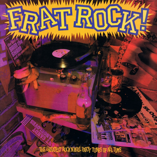 VA- Frat Rock! The Greatest Rock 'N' Roll Party Tunes Of All Time