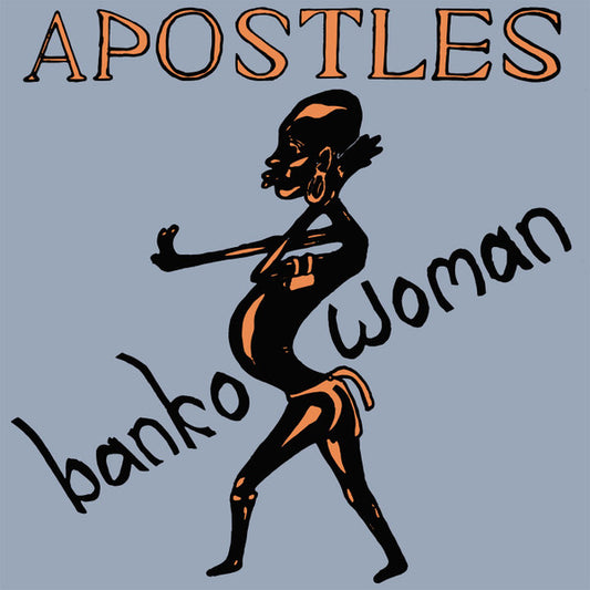 The Apostles- Banko Woman