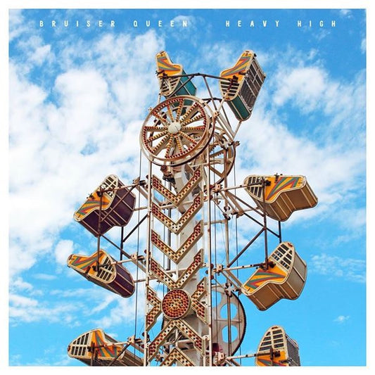 Bruiser Queen- Heavy High