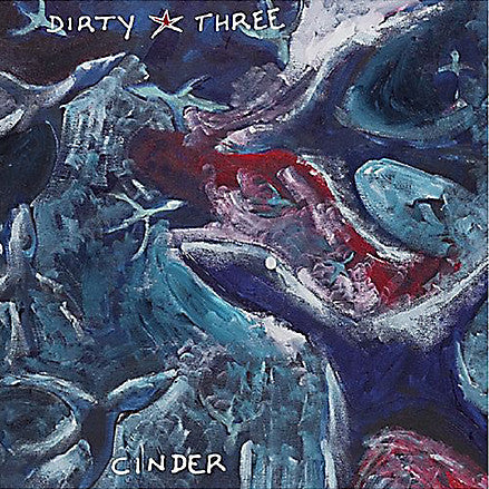 Dirty Three- Cinder