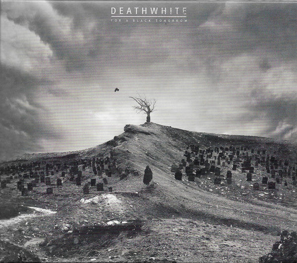 Deathwhite- For A Black Tomorrow