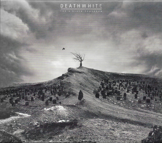 Deathwhite- For A Black Tomorrow