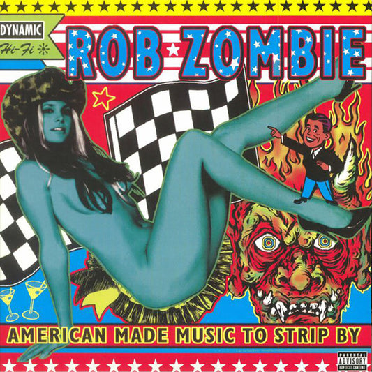 Rob Zombie- American Made Music to Strip By