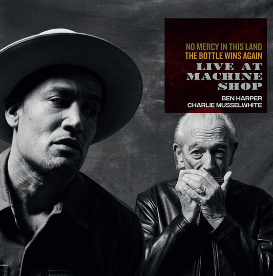 Ben Harper & Charlie Musselwhite