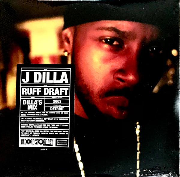 J Dilla- Ruff Draft: Dilla's Mix