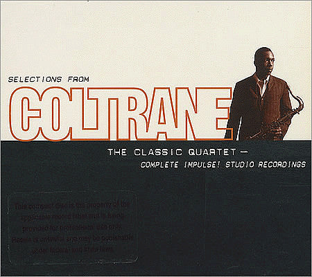 John Coltrane- Selections From - The Classic Quartet - Complete Impulse! Studio Recordings