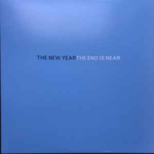 The New Year- The End Is Near
