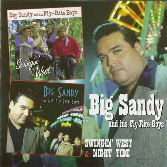 Big Sandy & His Fly-Rite Boys - Big Sandy & Fly Rite Boys / Swinging West