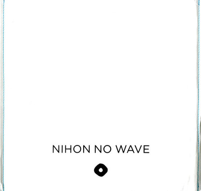 VA- Nihon No Wave Vol. 1