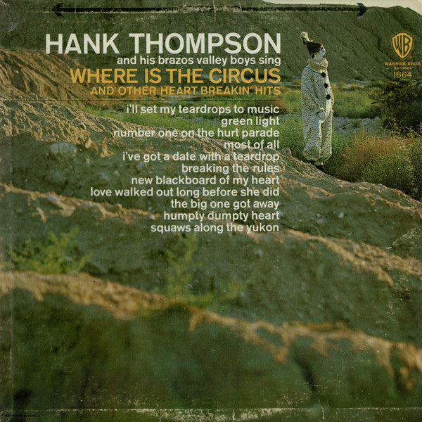 Hank Thompson & His Brazos Valley Boys- Where Is The Circus