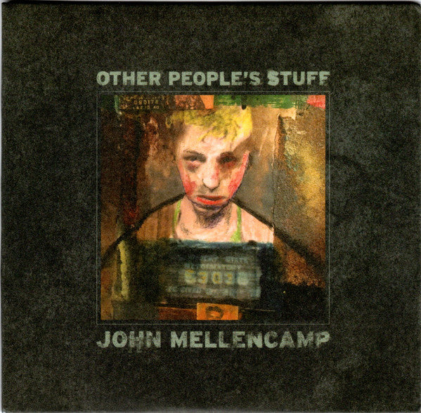 John Mellencamp- Other People's Stuff