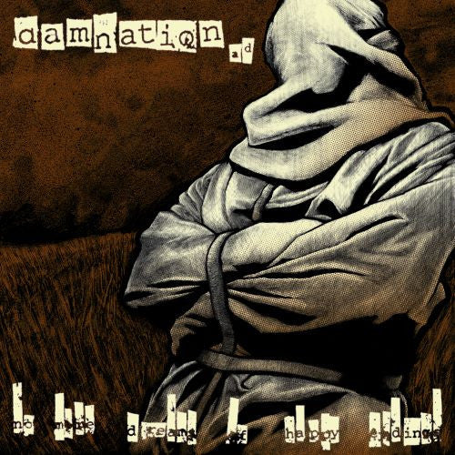 Damnation A.D.- No More Dreams Of Happy Endings