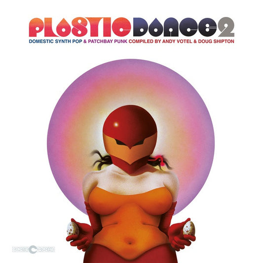 V/A- Plastic Dance 2: Domestic Synth Pop & Patchbay Punk Compiled by Andy Votel & Doug Shipton