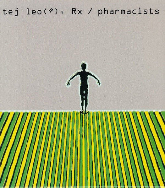 Ted Leo / Pharmacists – Tej Leo(?), Rx / Pharmacists