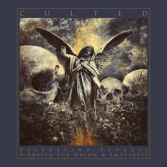 Culted- Vespertina Synaxis – A Prayer For Union & Emptiness