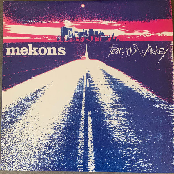 The Mekons- Fear and Whiskey