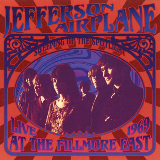 Jefferson Airplane- Sweeping Up The Spotlight - Live At The Fillmore East 1969
